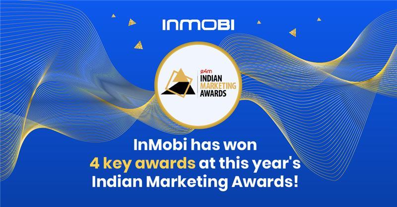 InMobi Wins 4 Prestigious Awards at this Year's Indian Marketing Awards 